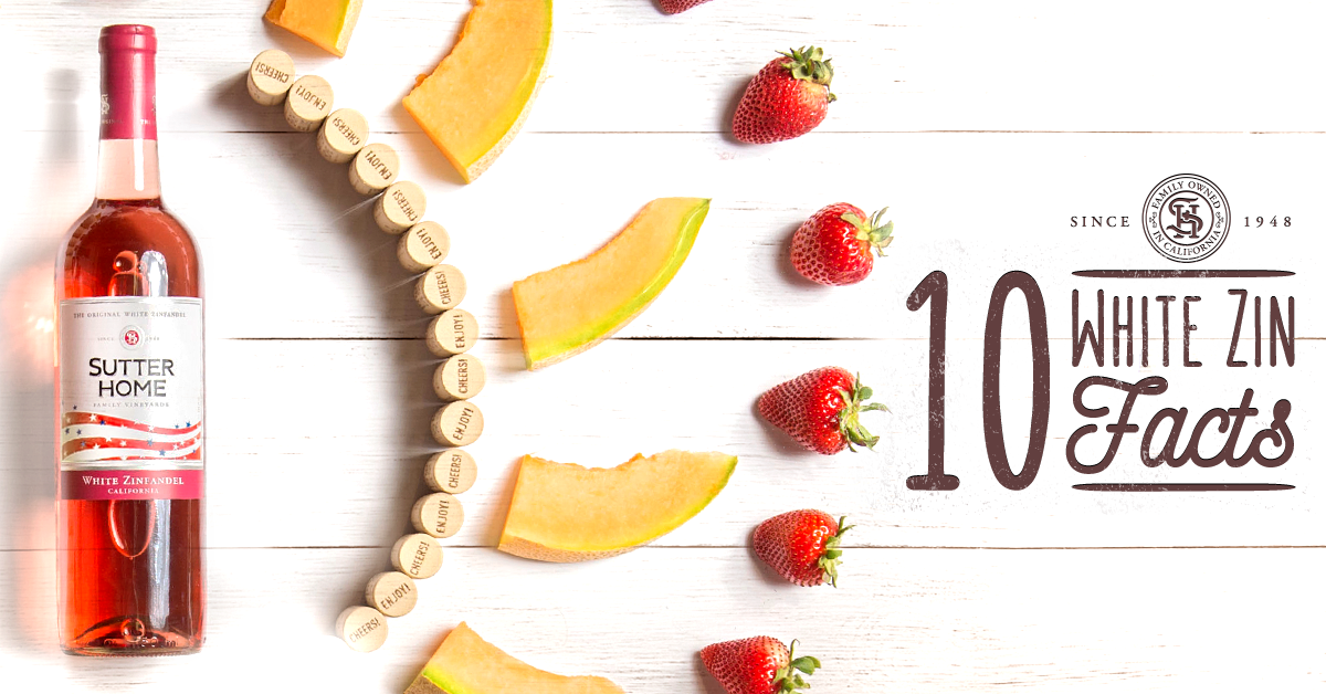 10 Things You Might Not Know About White Zinfandel