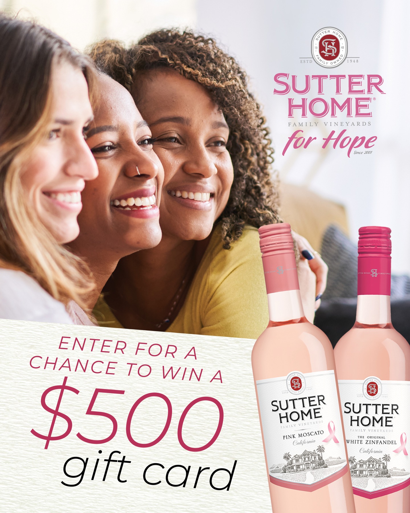 Visit Sutter Home for Hope to enter for a chance to win a $500 Gift Card on Instagram (Opens in a new tab)